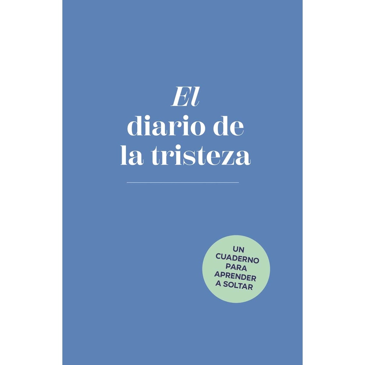 El diario de la tristeza (Capa mole) 1