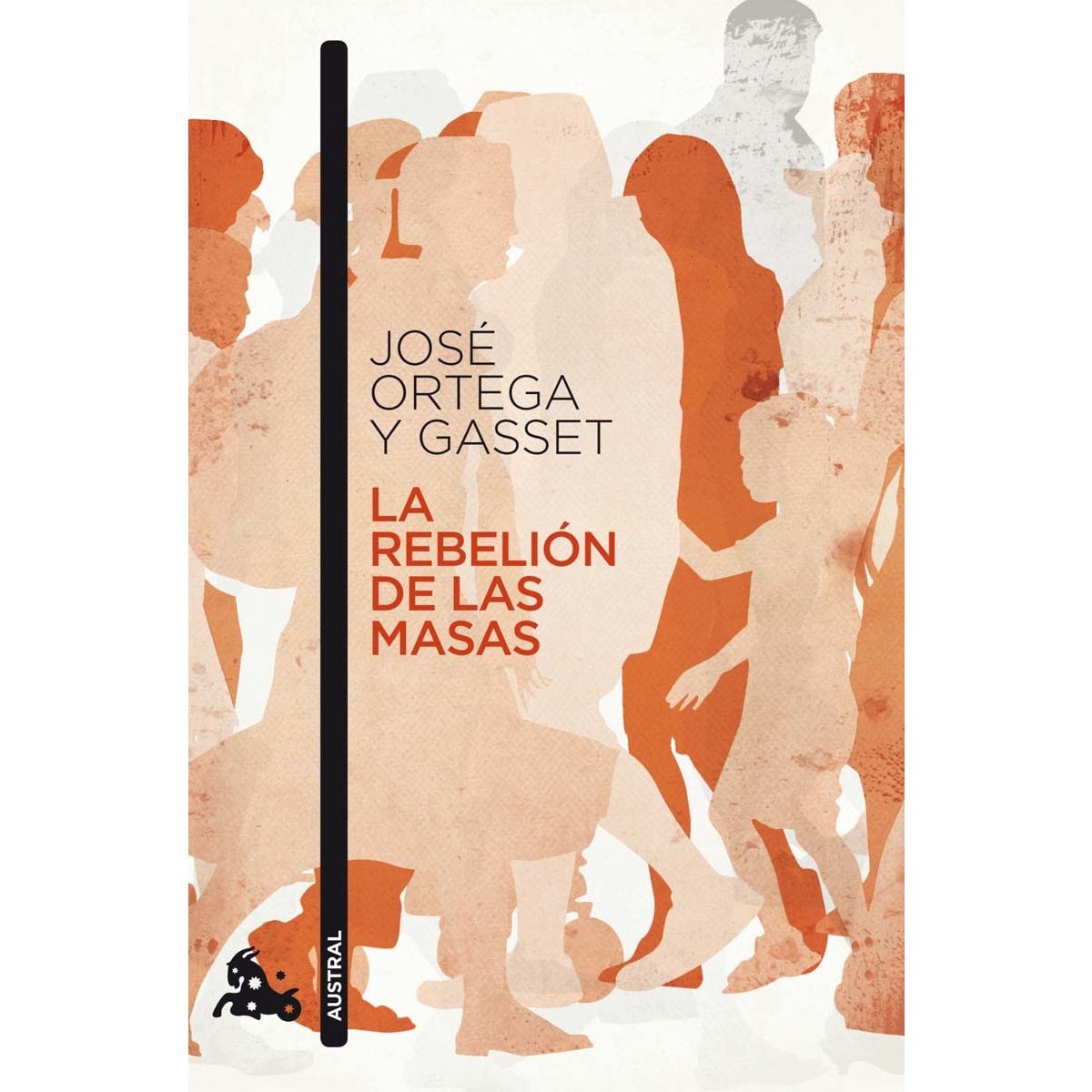Imagem 0 de La rebelión de las masas(Bolsillo) (Tapa blanda)