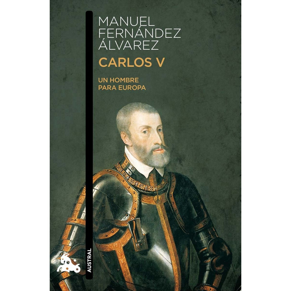 Imagen 0 de Carlos V: Un hombre para Europa  (Bolsillo) (Tapa blanda)