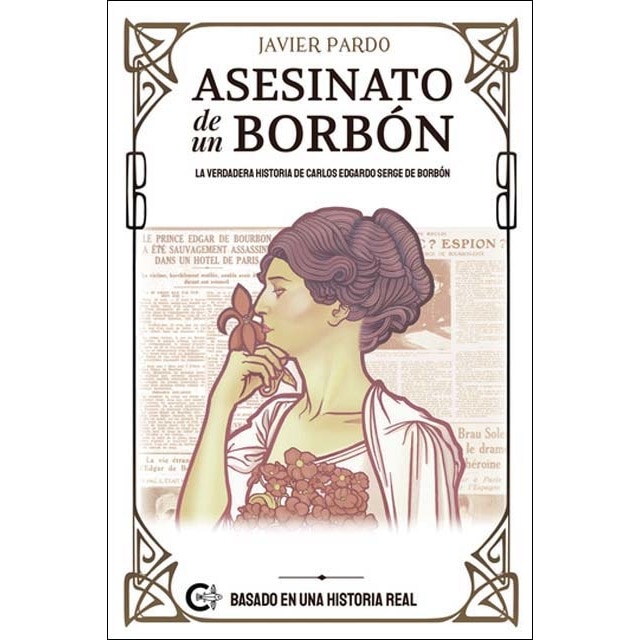 Asesinato de un Borbón (Capa mole) 1