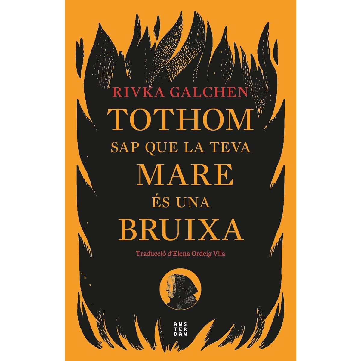 Imagem 0 de Tothom sap que la teva mare és una bruixa (Capa mole com abas)