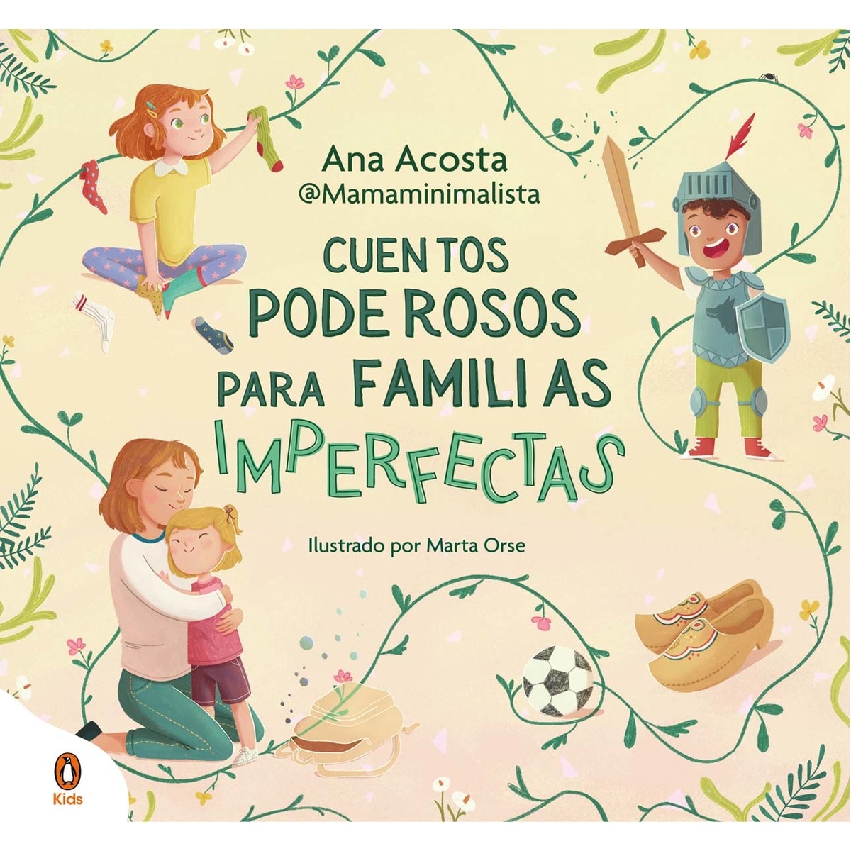 Cuentos poderosos para familias imperfectas (Capa dura) 1