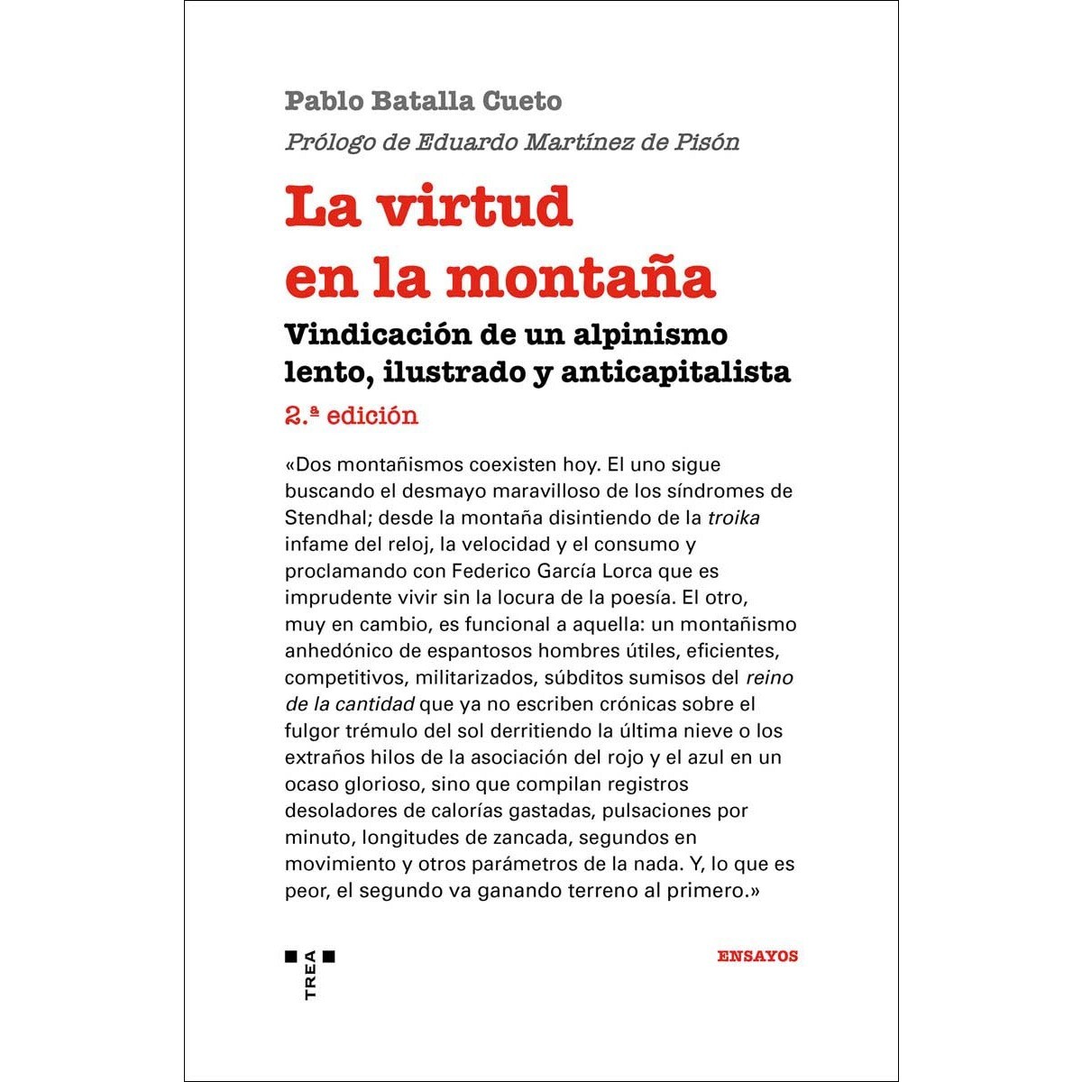 La virtud en la montaña: Vindicación de un alpinismo lento, ilustrado y anticapitalista (Capa mole) 1