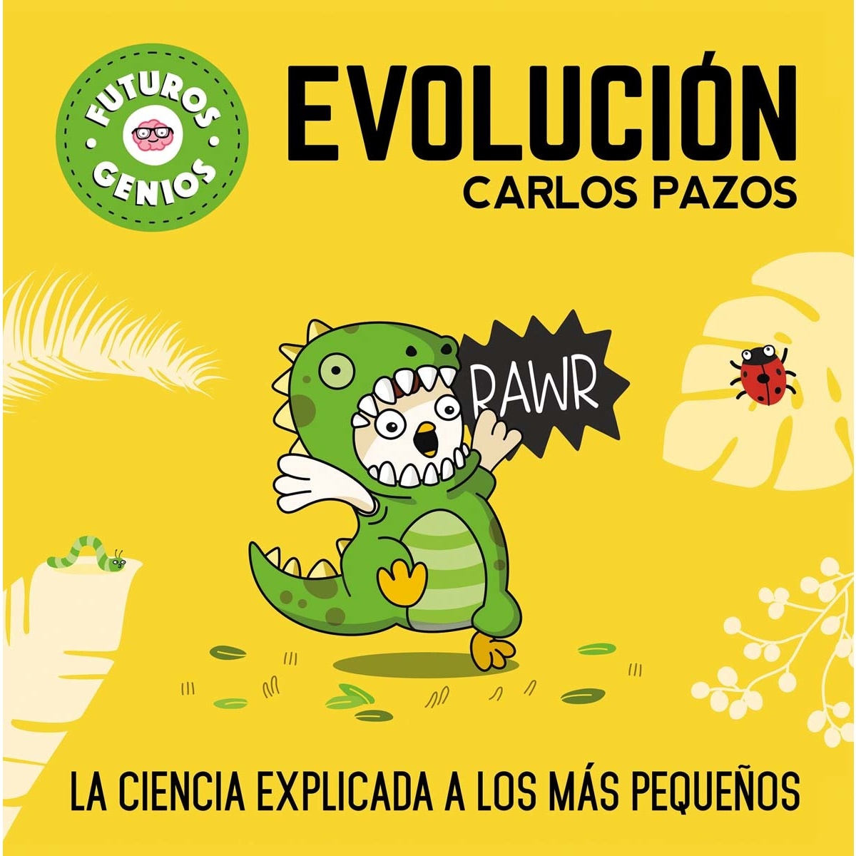 Imagem 0 de Evolución (Futuros Genios 3): La ciencia explicada a los más pequeños (Capa dura)