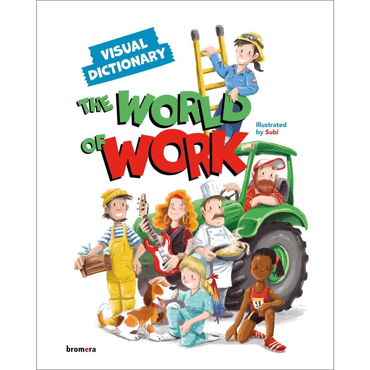 Imagem 0 de The World of Work. Visual Dictionary