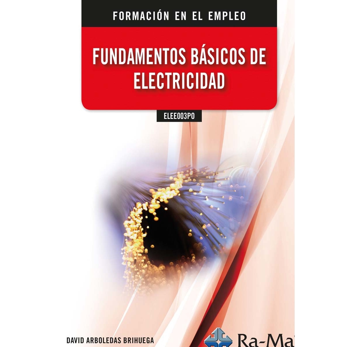 (elee003po) fundamentos básicos de electricidad (Capa mole) 1