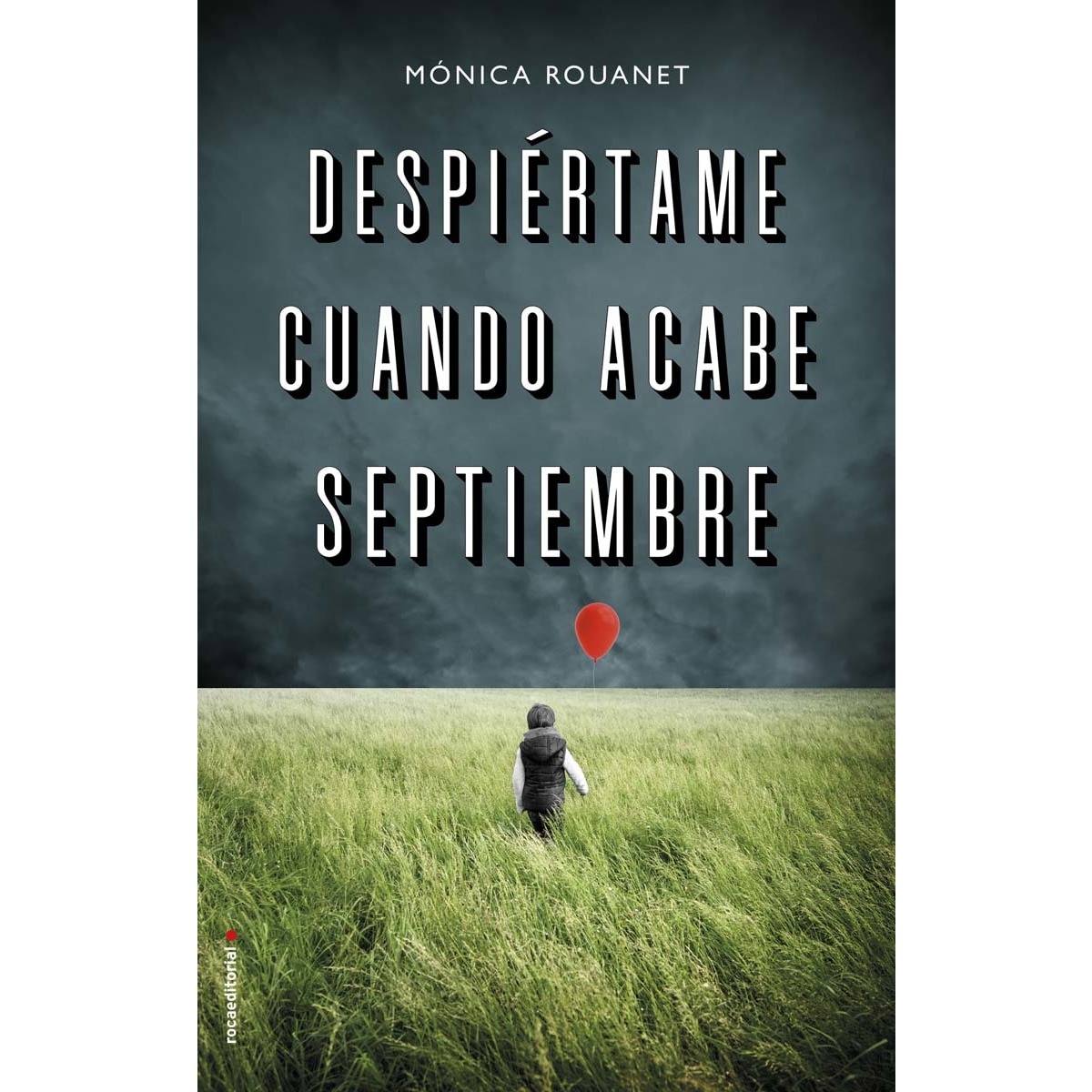 Despiértame cuando acabe septiembre (Capa mole com abas) 1