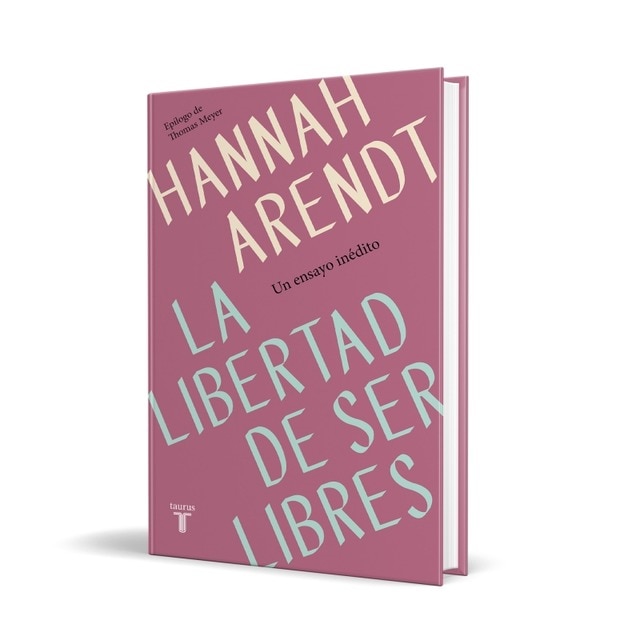 La libertad de ser libres(Tapa dura) 2