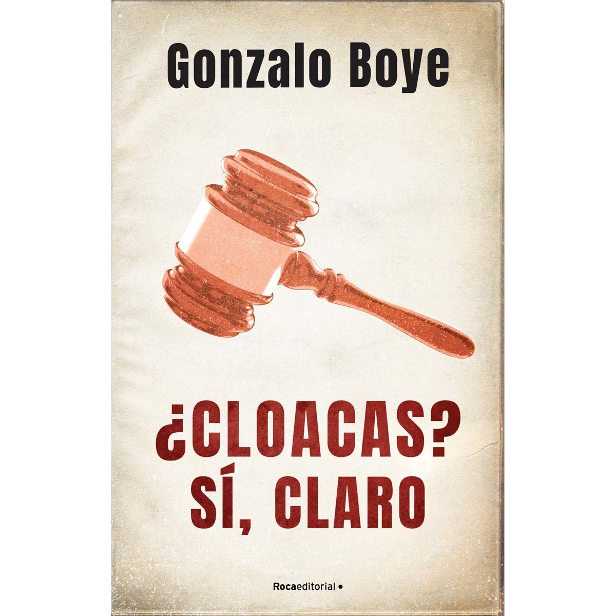 ¿Cloacas? Sí, claro (Capa mole) 1