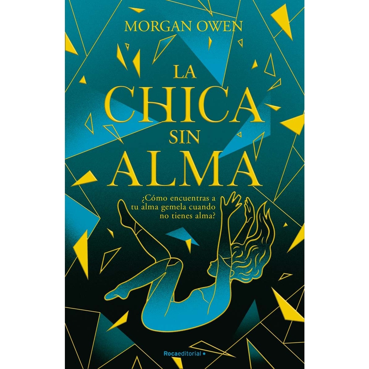 La chica sin alma (Tapa blanda con solapas) 1