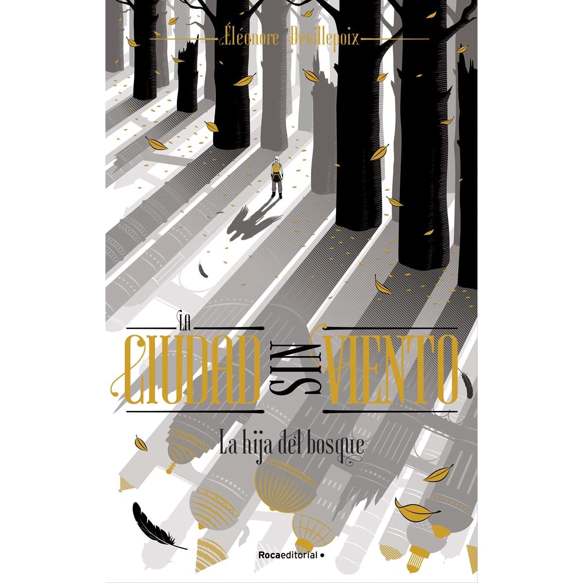La hija del bosque (La Ciudad sin Viento 2) (Capa mole com abas) 1