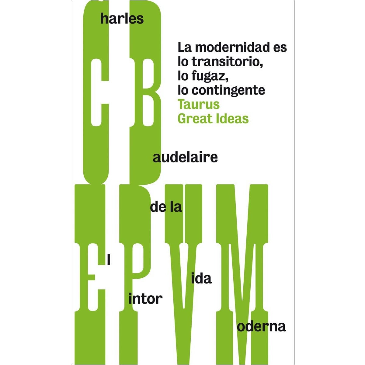 Imagem 0 de El Pintor de la Vida moderna (Capa mole)