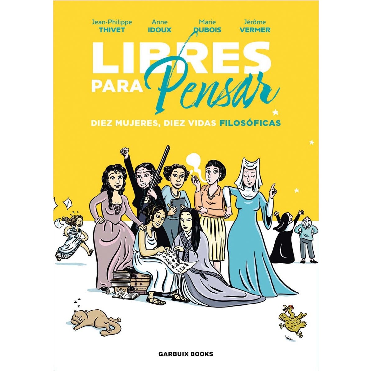 Imagem 0 de Libres para pensar: Diez mujeres, diez vidas filosóficas