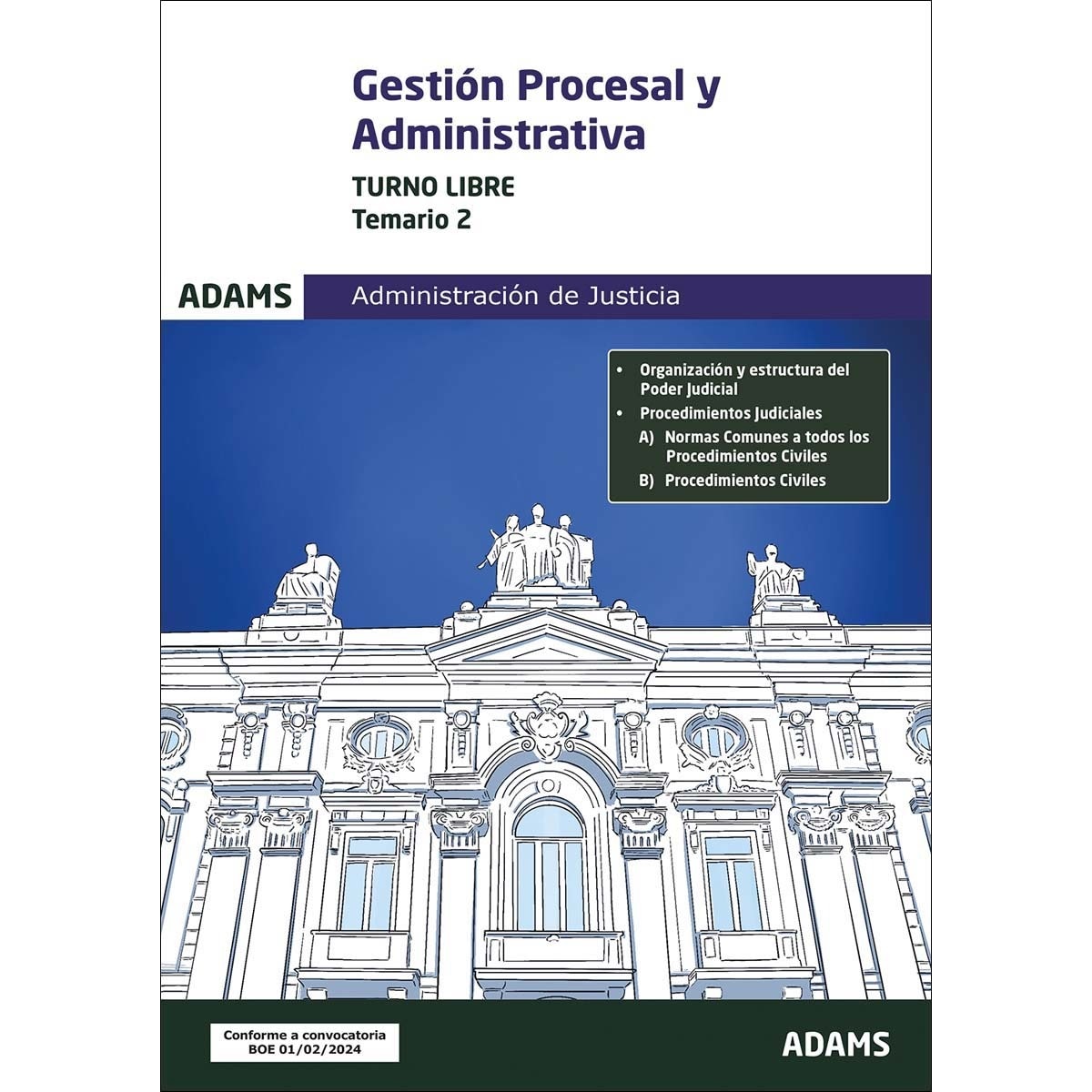Temario 2 Gestión Procesal y Administrativa, turno libre (Capa mole) 1