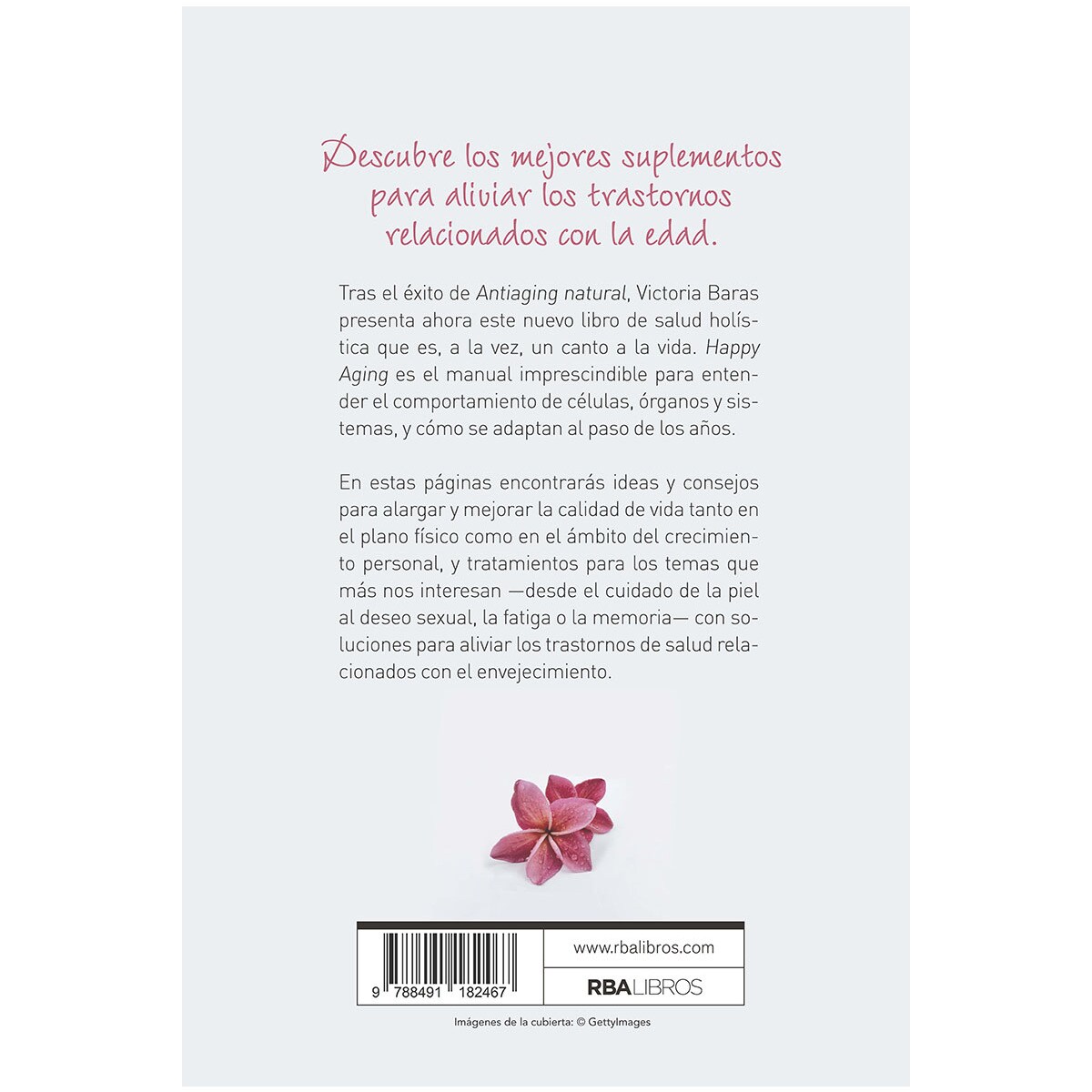 Happy Aging: Cuida tu cuerpo y tu mente para lograr una vida larga y saludable (Capa mole) 2