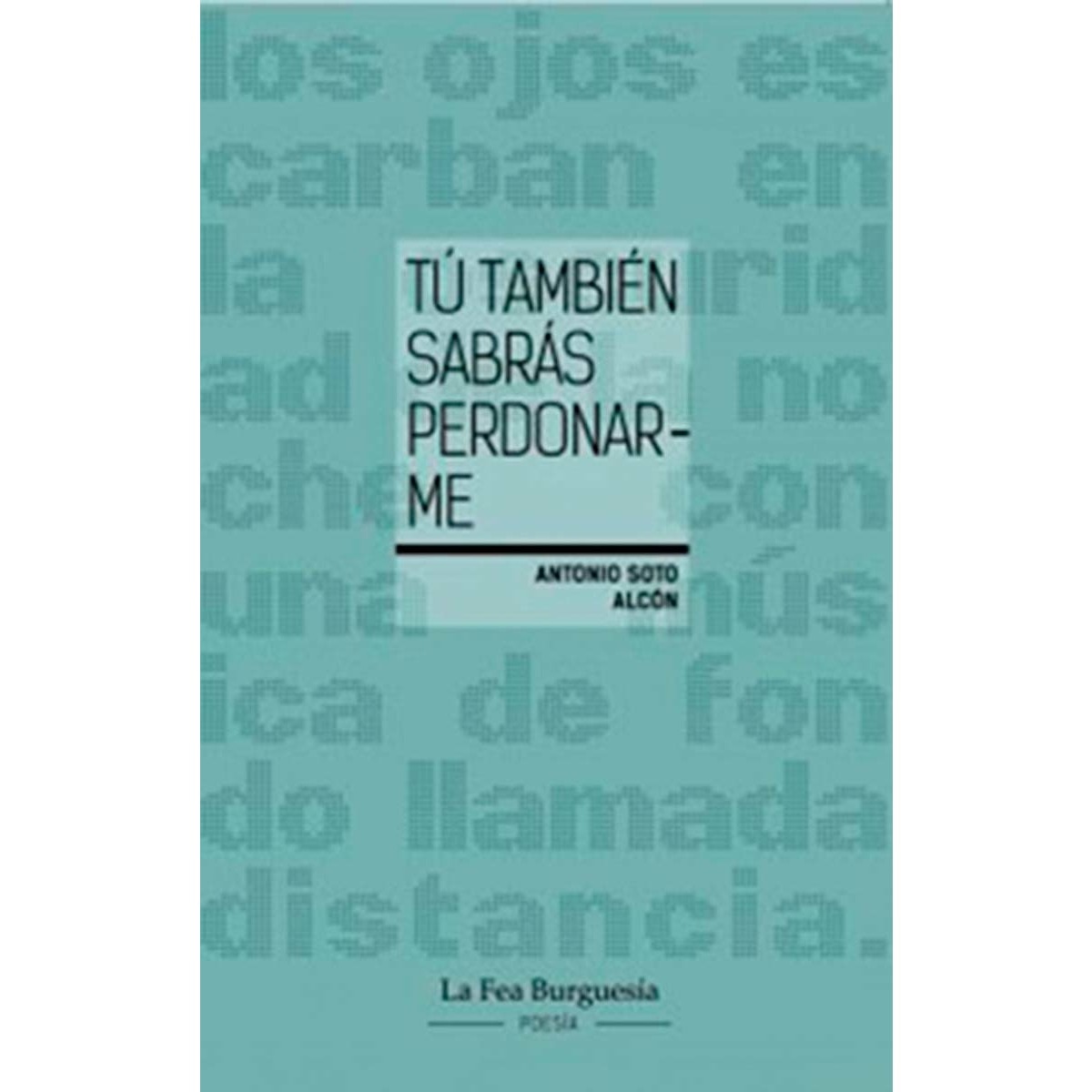 Tú también sabrás perdonarme 1
