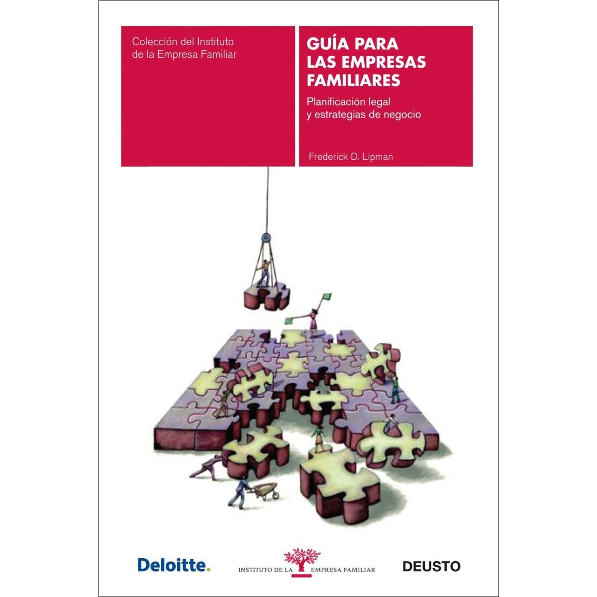 Guía para las empresas familiares: Planificación legal y estrategias de negocio (Capa mole com abas) 1