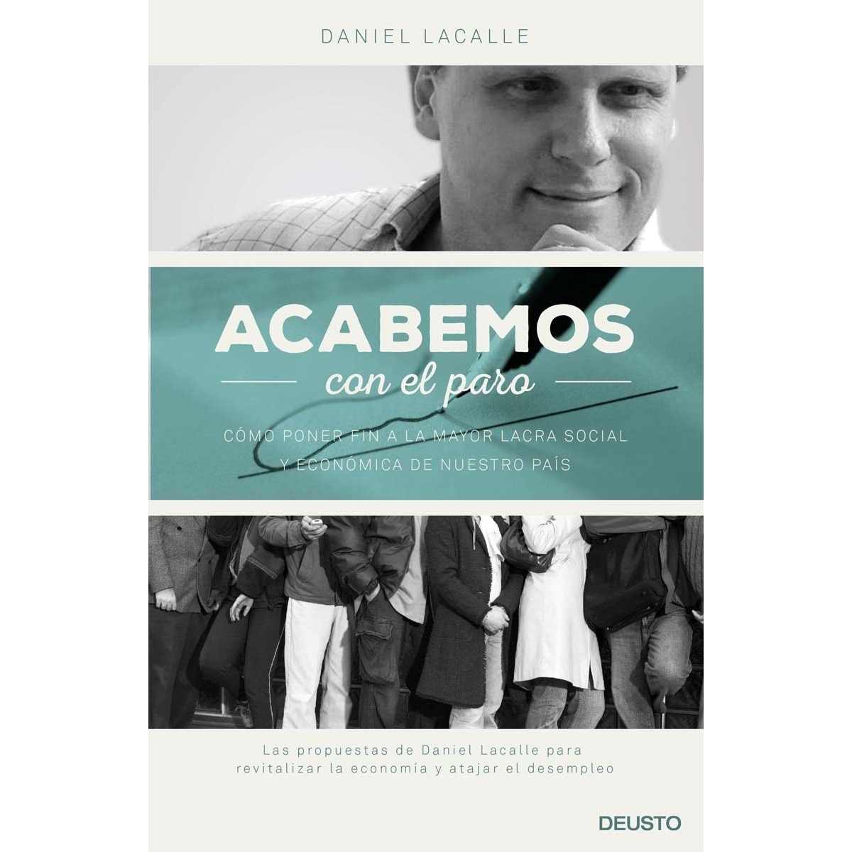 Imagem 0 de Acabemos con el paro: Cómo poner fin a la mayor lacra social y económica de nuestro país (Capa mole com abas)