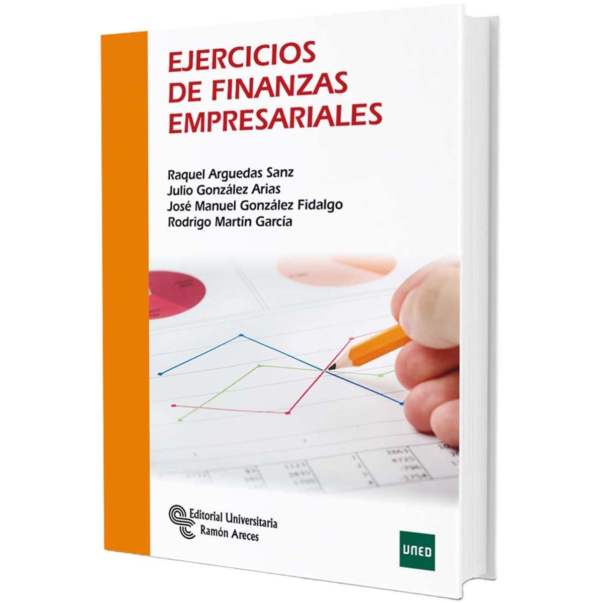 Ejercicios de finanzas empresariales(Tapa blanda) 1