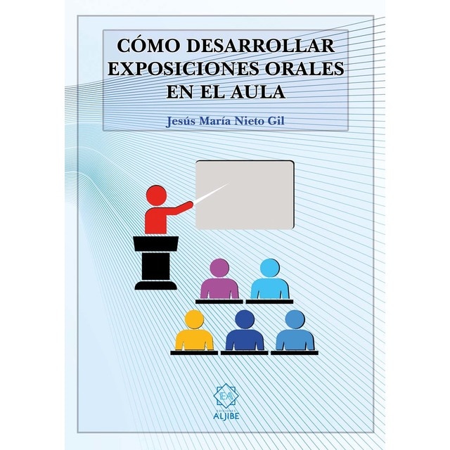 Imagen 0 de Cómo desarrollar exposiciones orales en el aula