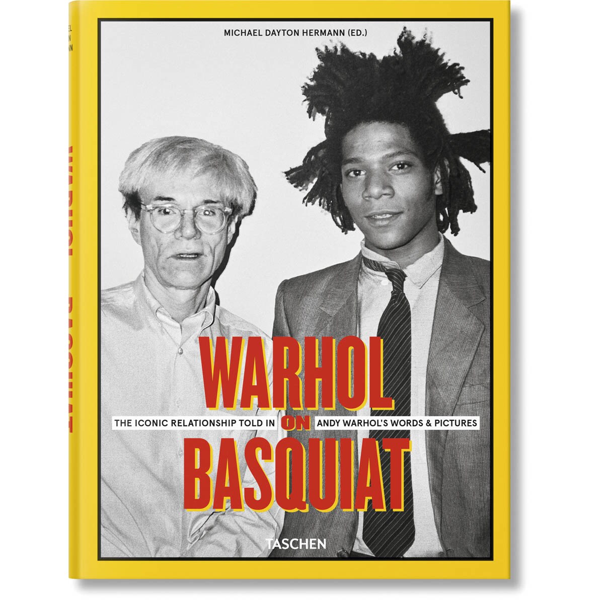 Warhol on Basquiat. The Iconic Relationship Told in Andy Warhol&s Words and Pictures (Capa dura) 1