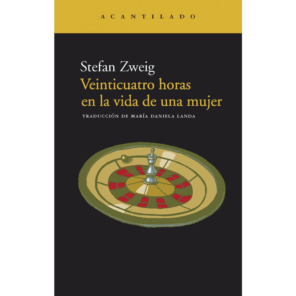 Imagen 1 de Veinticuatro horas en la vida de una mujer (Tapa blanda)