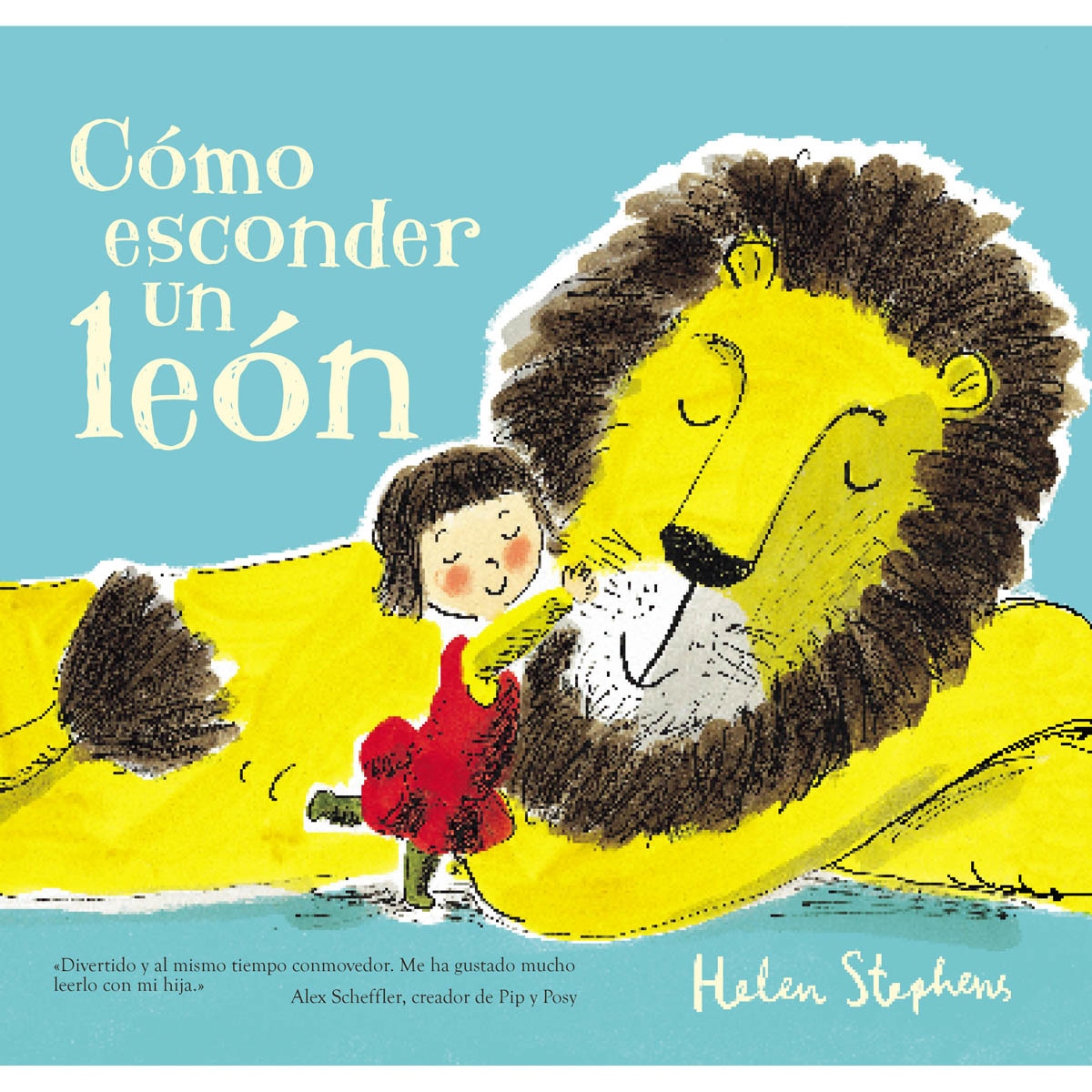 Cómo esconder un león (Cómo esconder un león) (Capa dura) 1