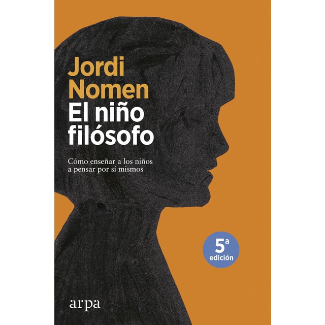 Imagem 0 de El niño filósofo: Cómo enseñar a los niños a pensar por sí mismos(Tapa blanda)