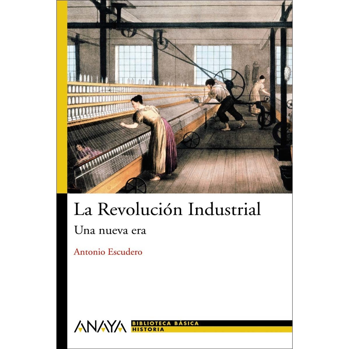 La Revolución Industrial: Una nueva era (Capa mole com abas) 1