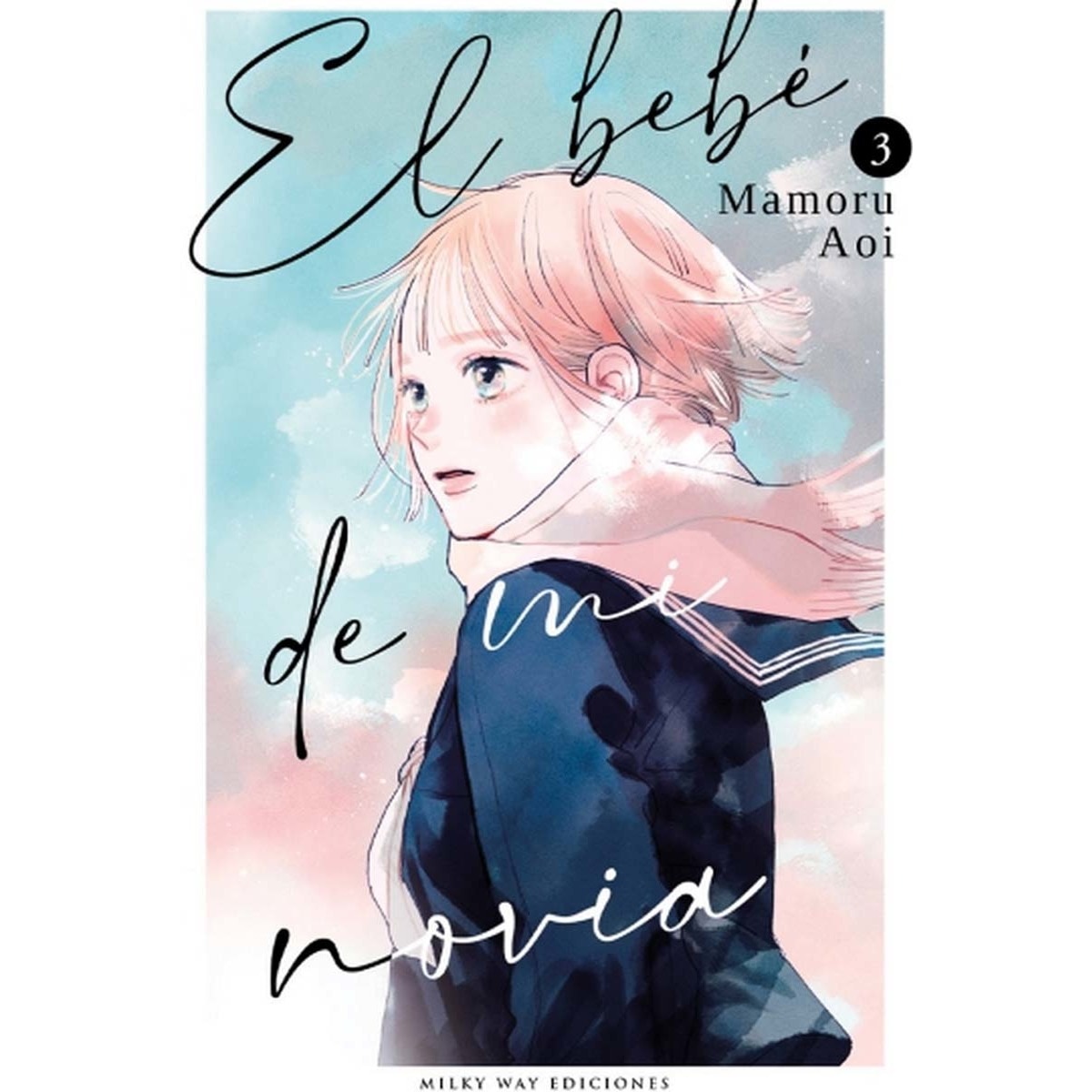 Imagem 0 de El bebé de mi novia 3 (Capa mole)