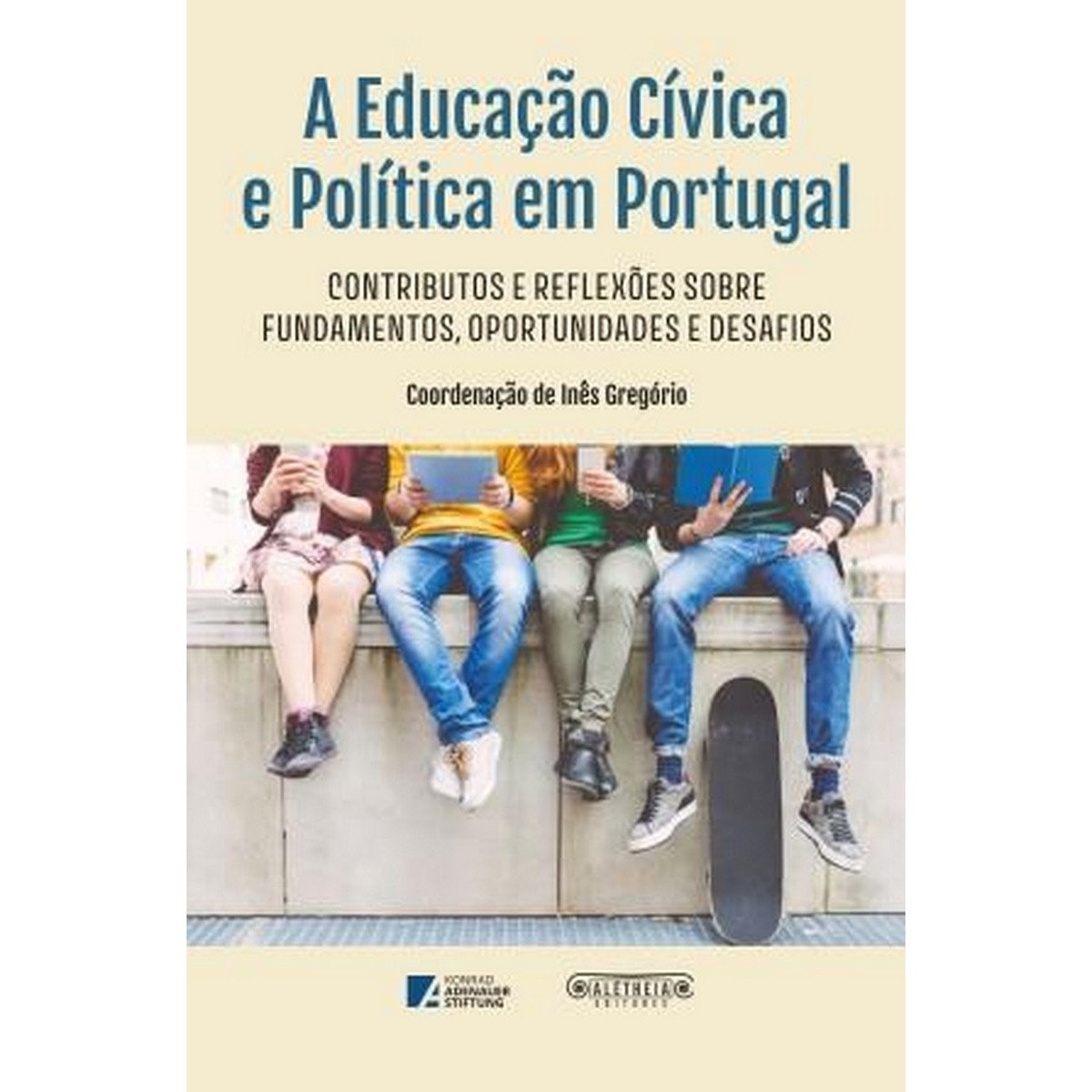 Imagem 0 de A Educação Cívica e Política em Portugal