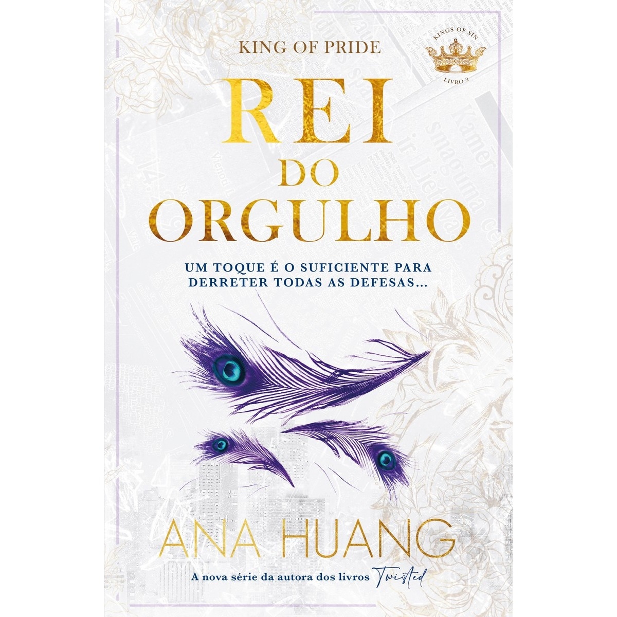 Kings of Sin - Livro 2: Rei do Orgulho 1