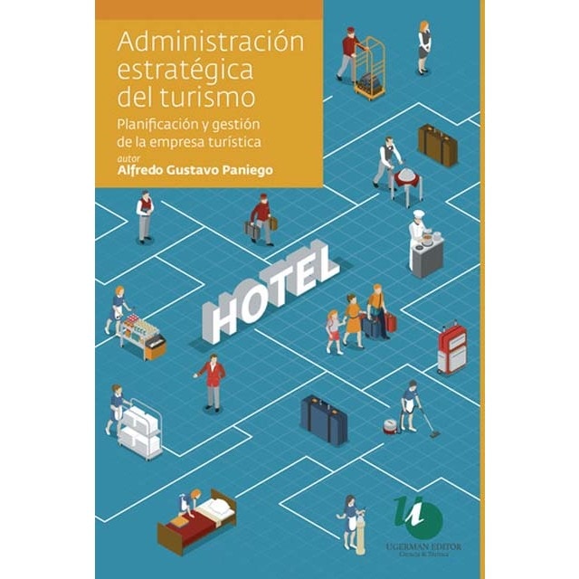Administración estratégica del turismo 1
