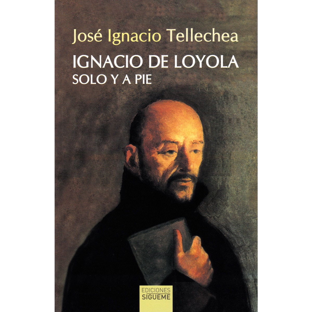 Ignacio de Loyola, solo y a pie 1