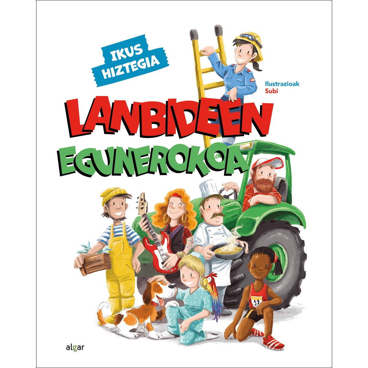 Lanbideen egunerokoa. Ikus hiztegia 1