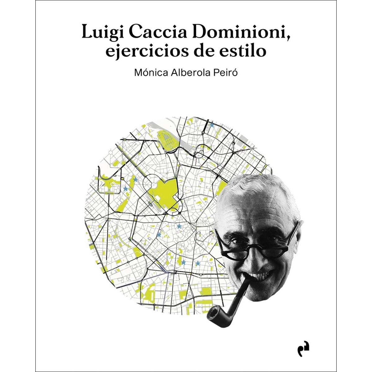 LUIGI CACCIA DOMINIONI: EJERCICIOS DE ESTILO 1