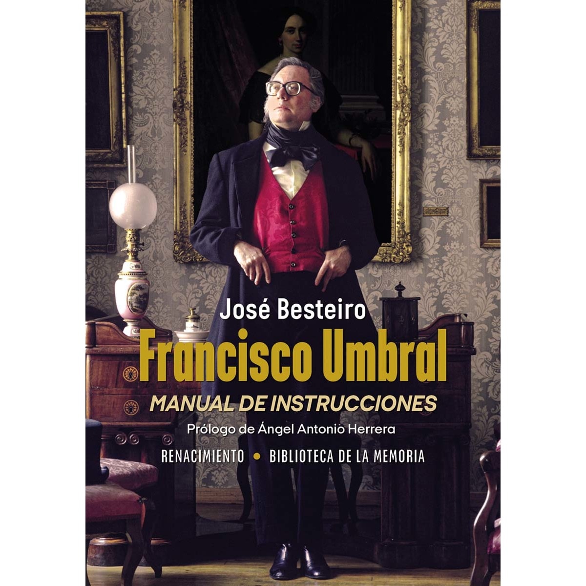Francisco Umbral, manual de instrucciones (Capa mole) 1