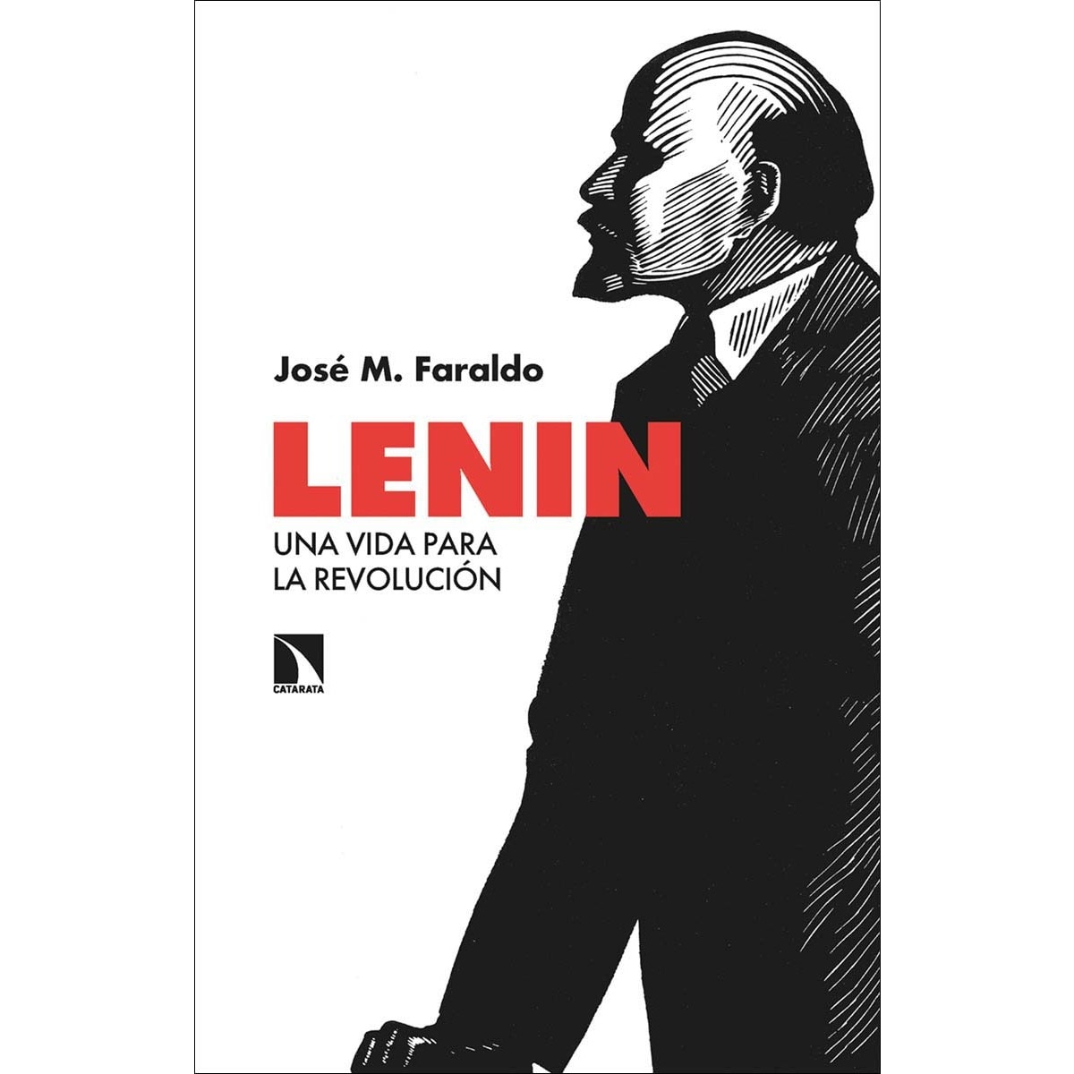 Imagem 0 de Lenin: Una vida para la revolución (Capa mole)