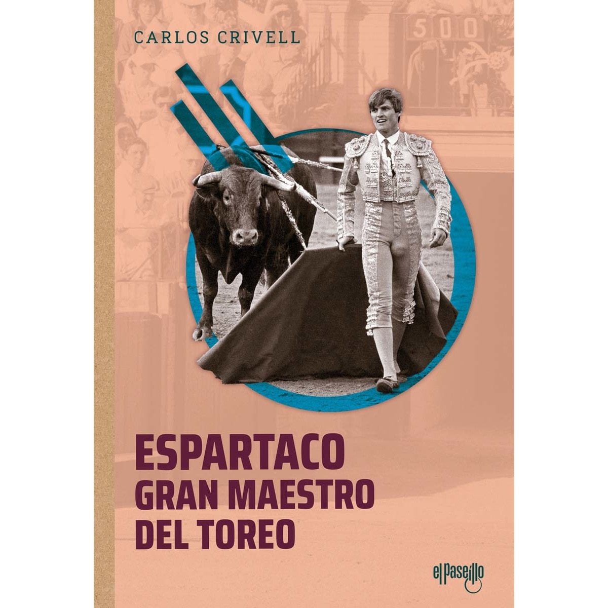 Espartaco, gran maestro del toreo 1