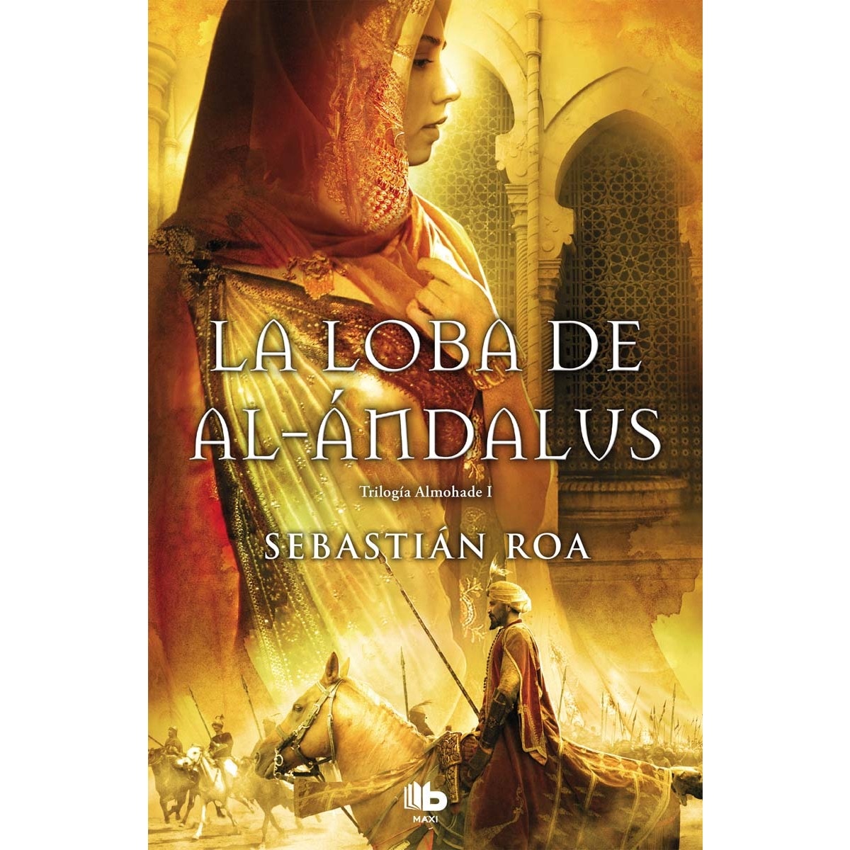 Imagem 0 de La loba de al-Ándalus (Trilogía Almohade 1) (Bolso) (Capa mole)