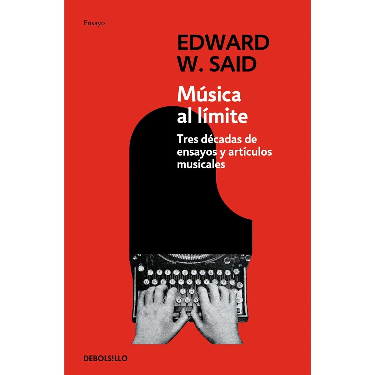 Imagem 0 de Música al límite: Tres décadas de ensayos y artículos musicales(Bolsillo) (Tapa blanda)