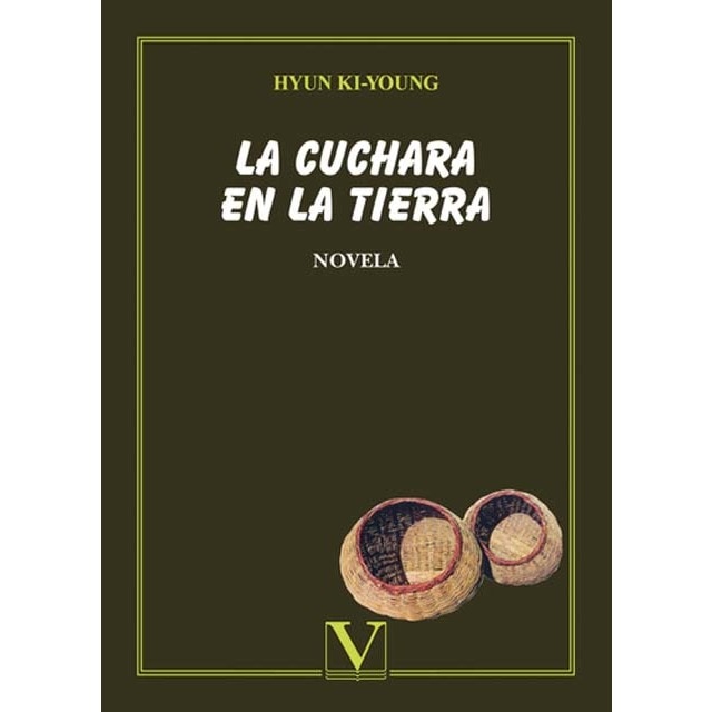 Imagen 0 de La cuchara en la tierra (Tapa blanda)