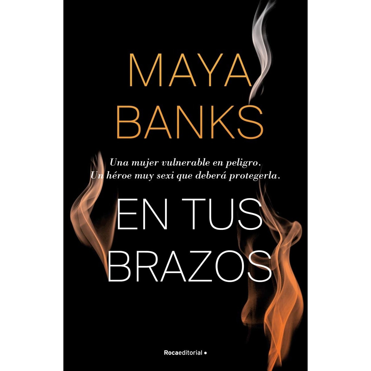 En tus brazos (Deveraux 2) (Capa mole) 1