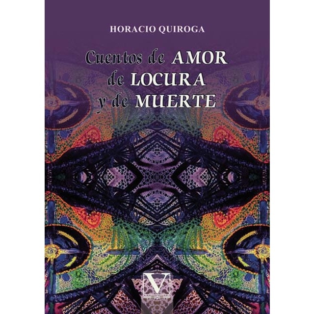Imagem 0 de Cuentos de amor, de locura y de muerte (Capa mole)