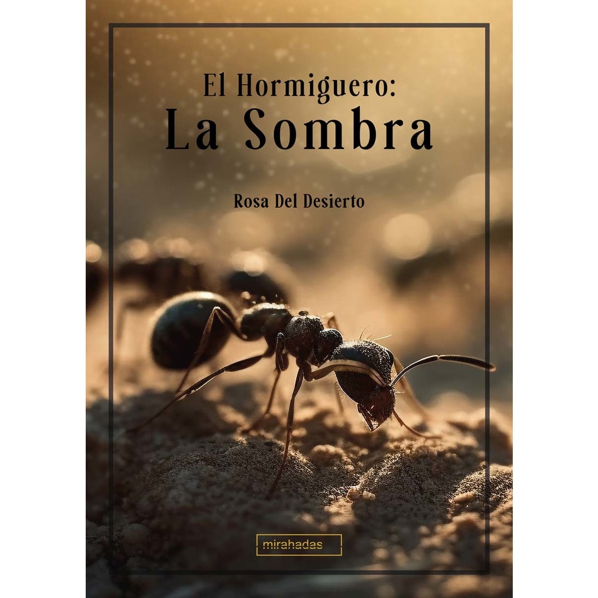 El hormiguero: La sombra (Capa mole com abas) 1