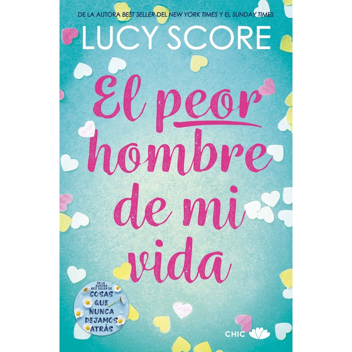 El peor hombre de mi vida (Capa mole com abas) 1