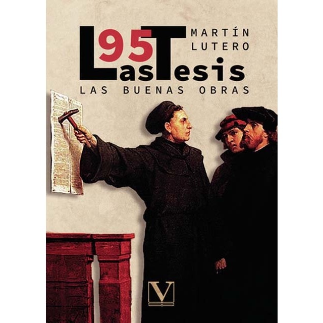 Imagem 0 de Las 95 tesis y las buenas obras (Capa mole)