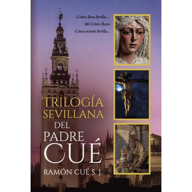 Imagem 0 de Trilogía sevillana del padre cué