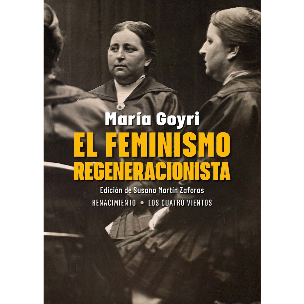 El feminismo regeneracionista (Capa mole) 1