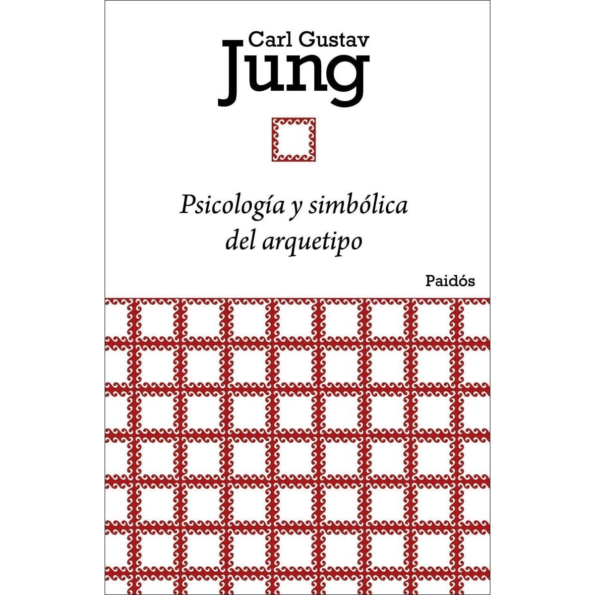 Imagen 0 de PSICOLOGIA Y SIMBOLICA DEL ARQUETIPO  (Tapa blanda Tapa blanda con solapas)